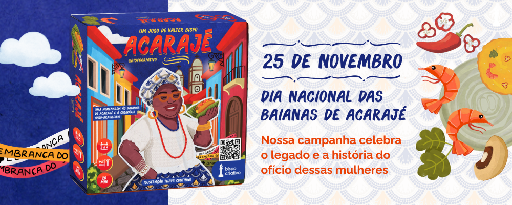 25 de novembro: dia nacional das baianas de acarajé