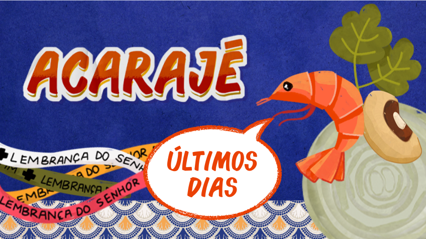 Jogo Acarajé 100% financiado