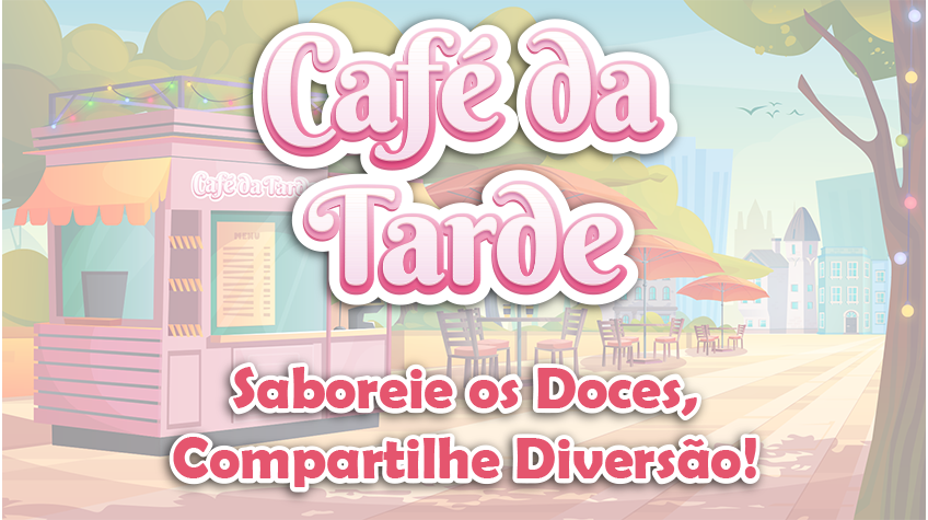 Café da Tarde