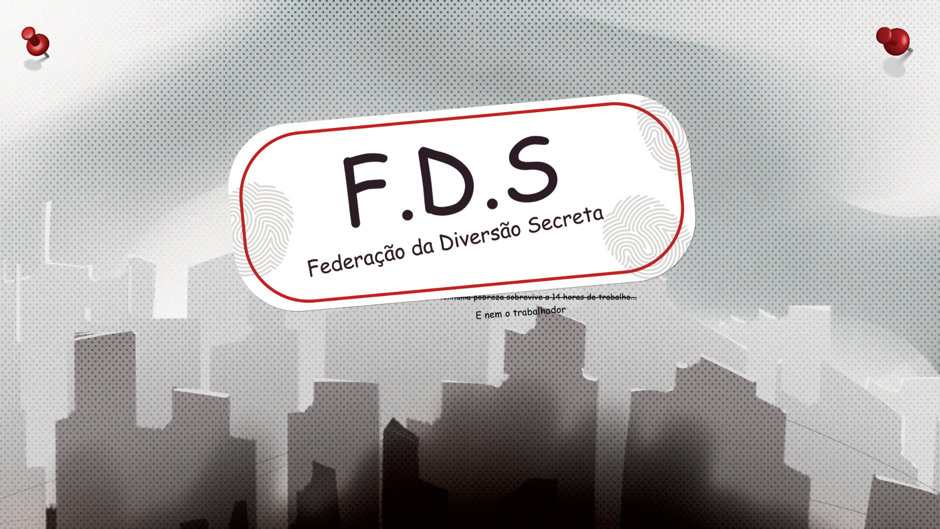 F.D.S - Federação da Diversão Secreta RPG