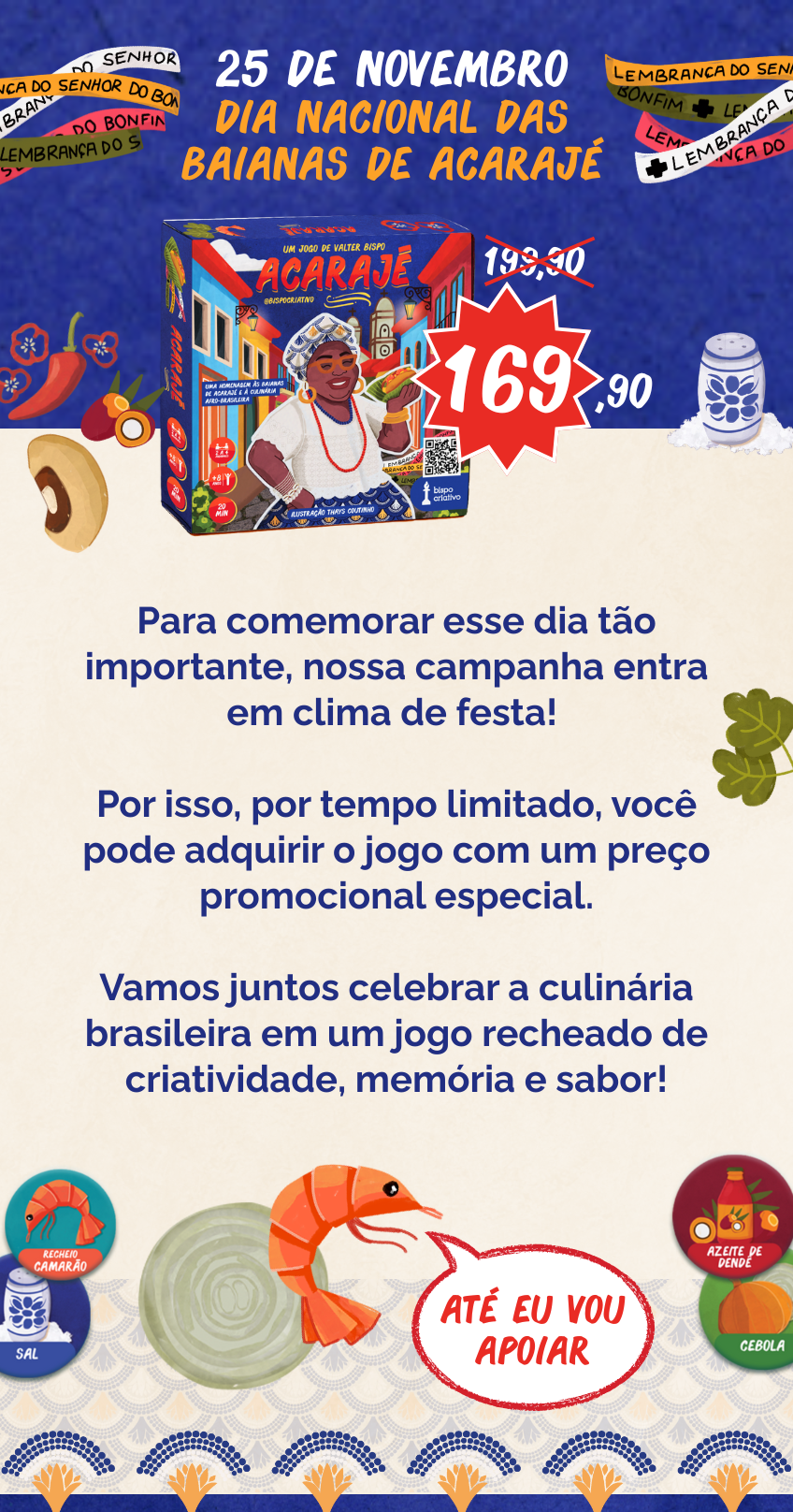 Desconto especial do dia das baianas de acarajé